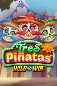 Tres Piñatas Hold & Win